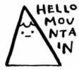 Hello Mountain